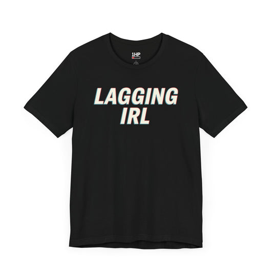 LAGGING IRL — Glitched Tee